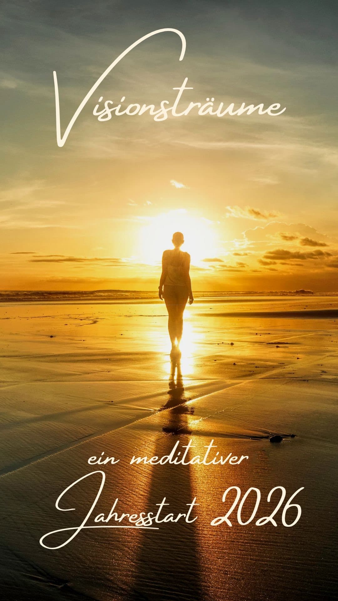 Visionsträume – meditativer Jahresstart